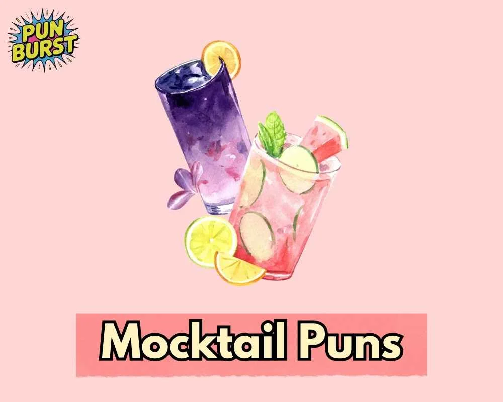 Mocktail Puns