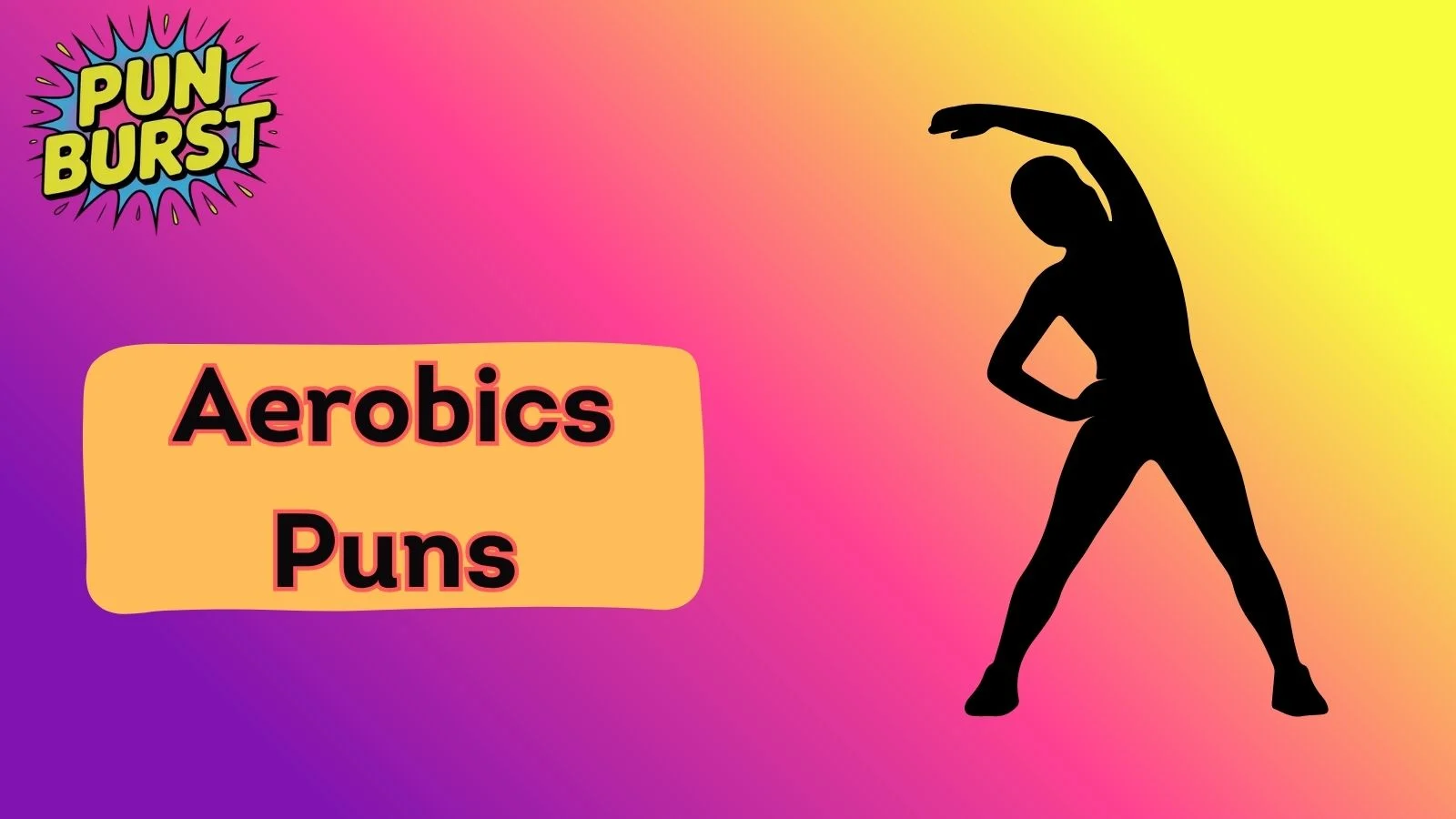 Aerobics Puns