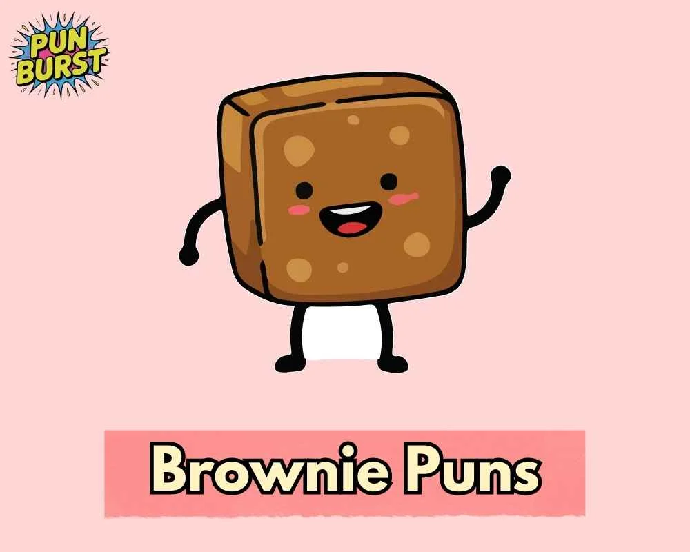 Brownie Puns