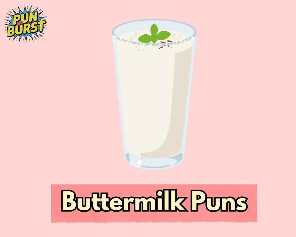 Buttermilk Puns