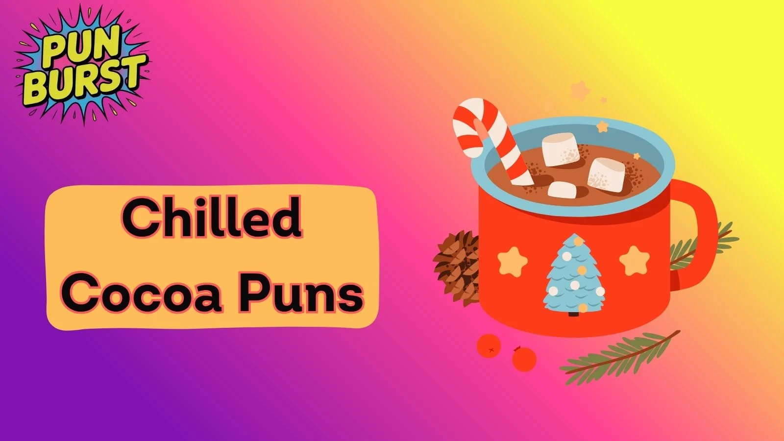 Chilled Cocoa Puns
