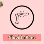 Clavicle Puns