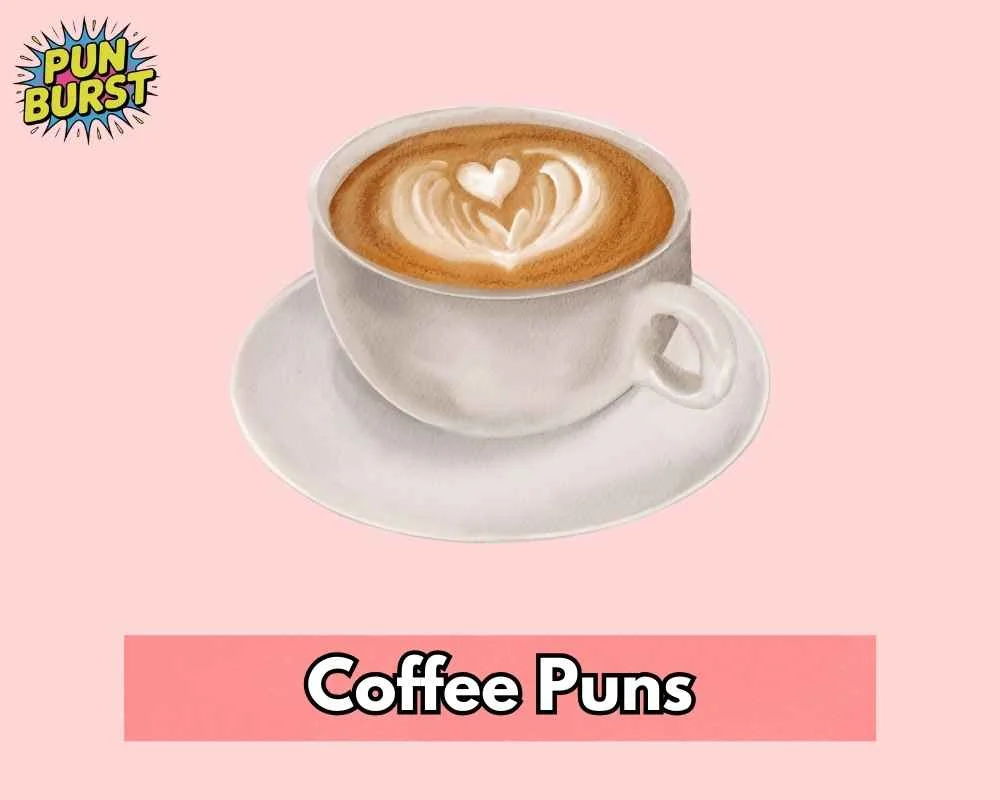 Coffee Puns