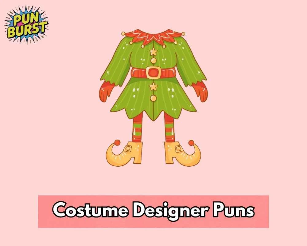 Costume Designer Puns