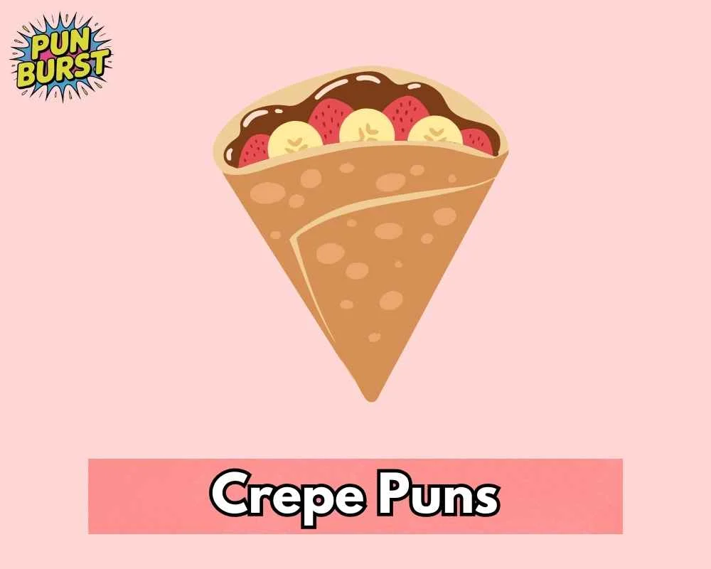 Crepe Puns