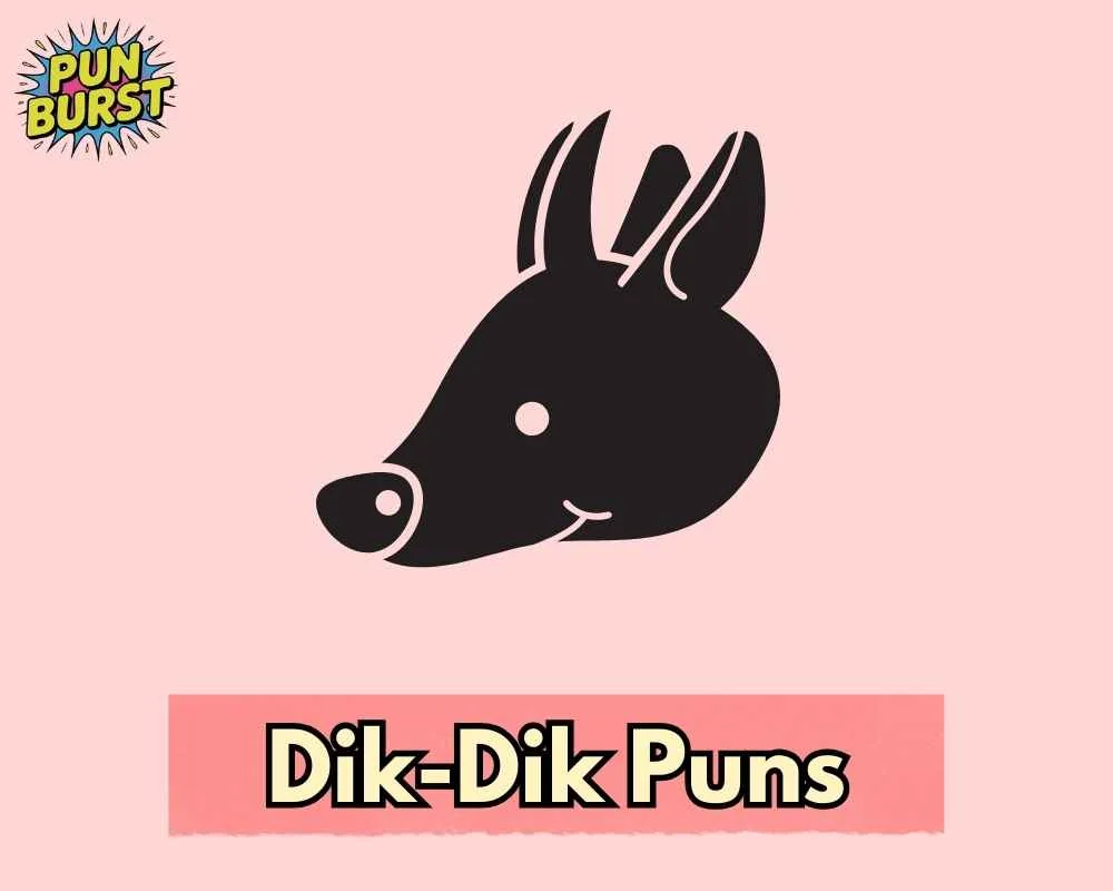 Dik Dik Puns