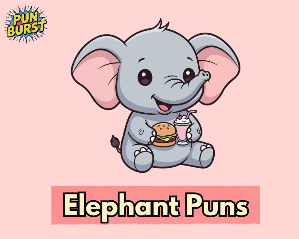 Elephant Puns