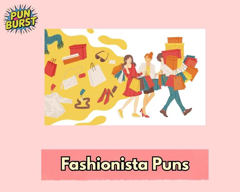 Fashionista Puns