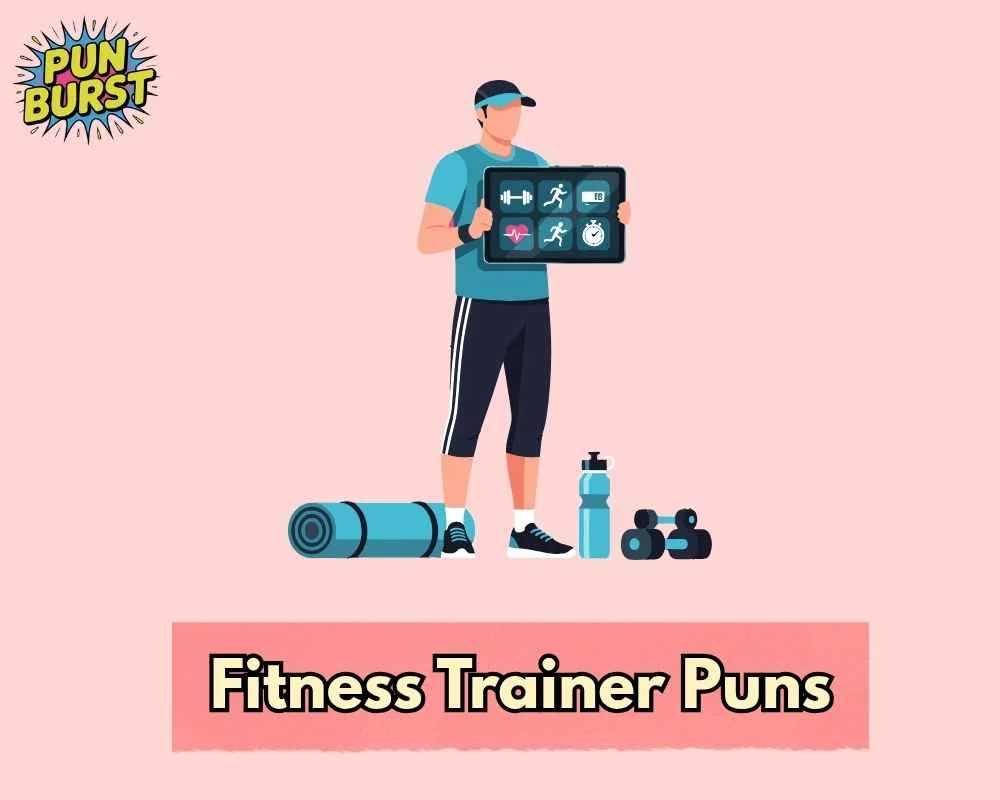 Fitness Trainer Puns