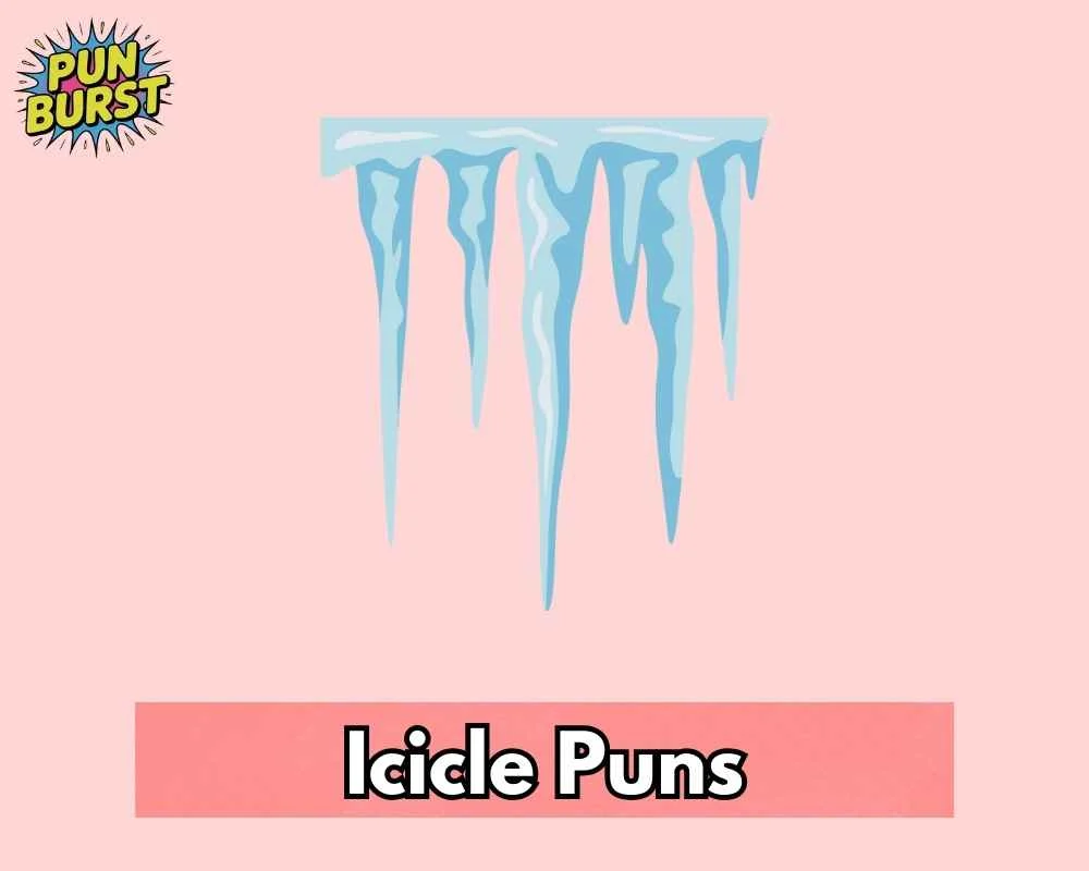 Icicle Puns