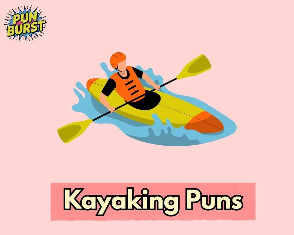 Kayaking Puns