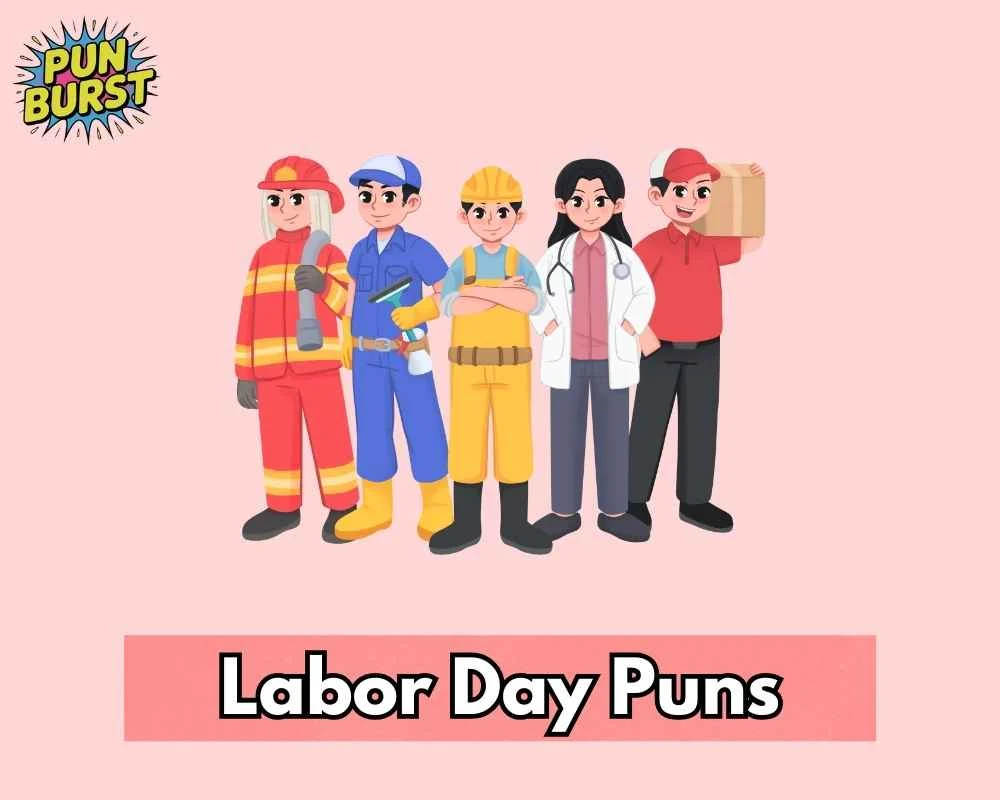 Labor Day Puns