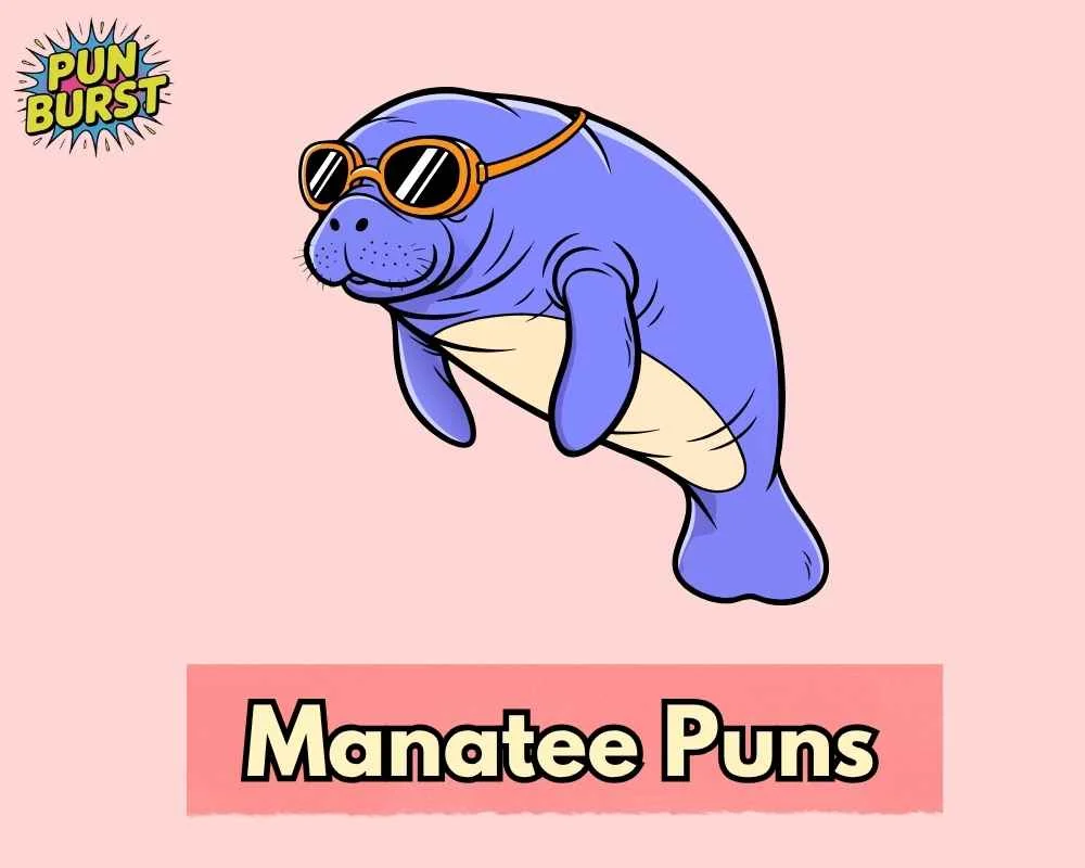 Manatee Puns