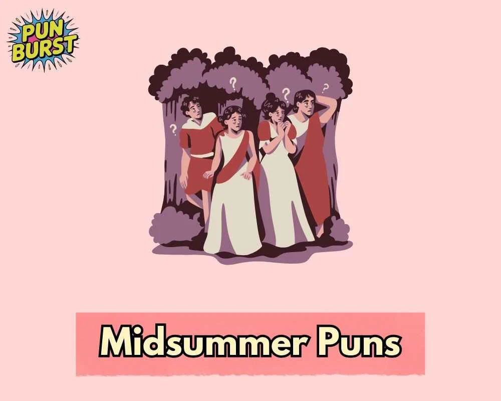 Midsummer Puns
