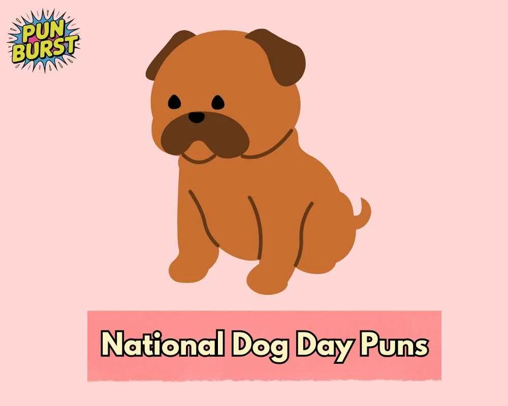 National Dog Day Puns