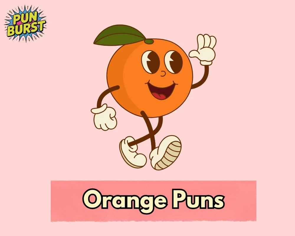 Orange Puns