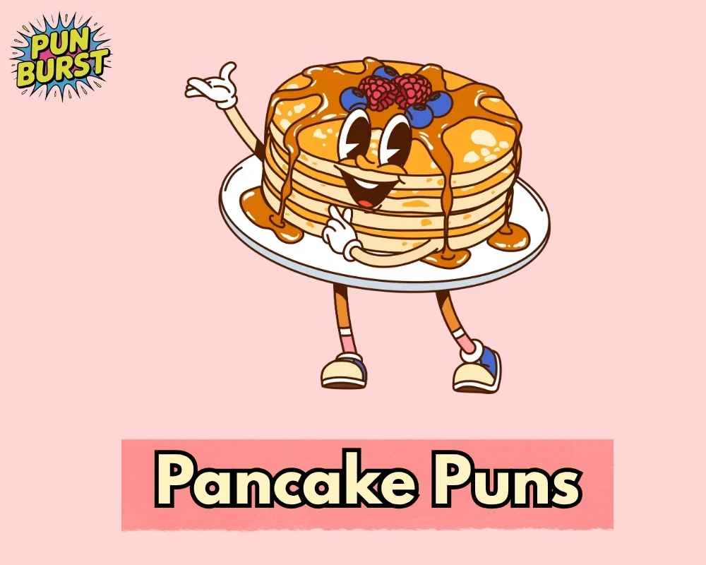 Pancake Puns
