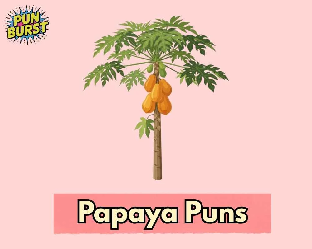 Papaya Puns