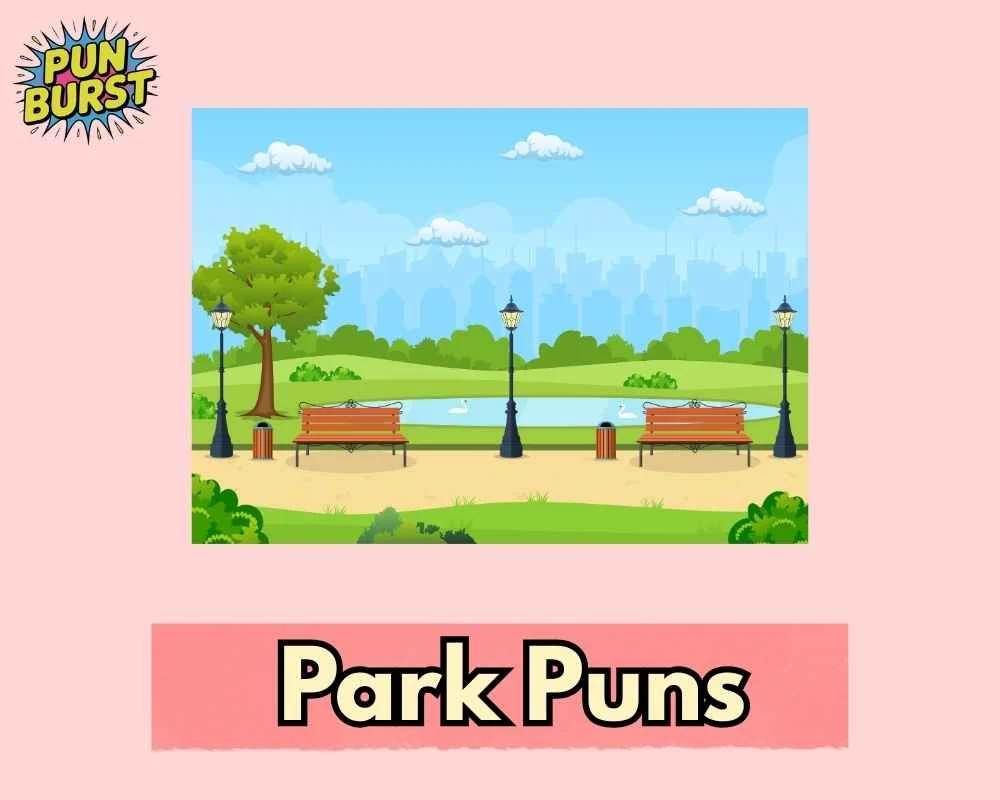 Park Puns