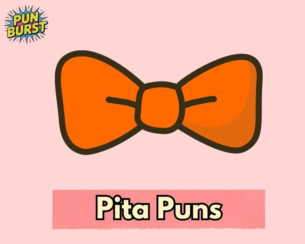 Pita Puns
