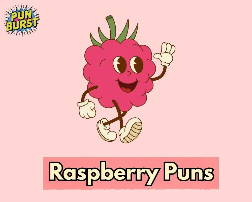 Raspberry Puns
