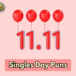 Singles Day Puns