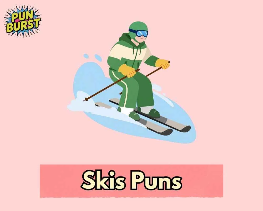 Skis Puns
