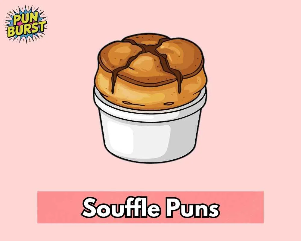 Souffle Puns