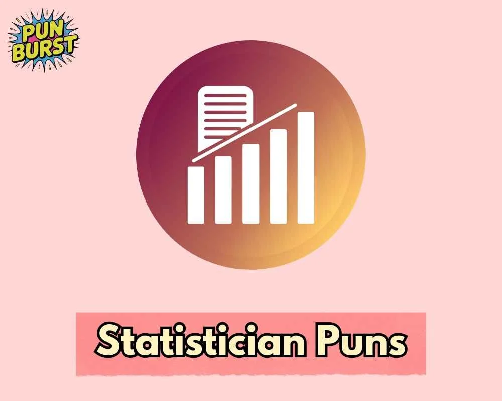 Statistician Puns