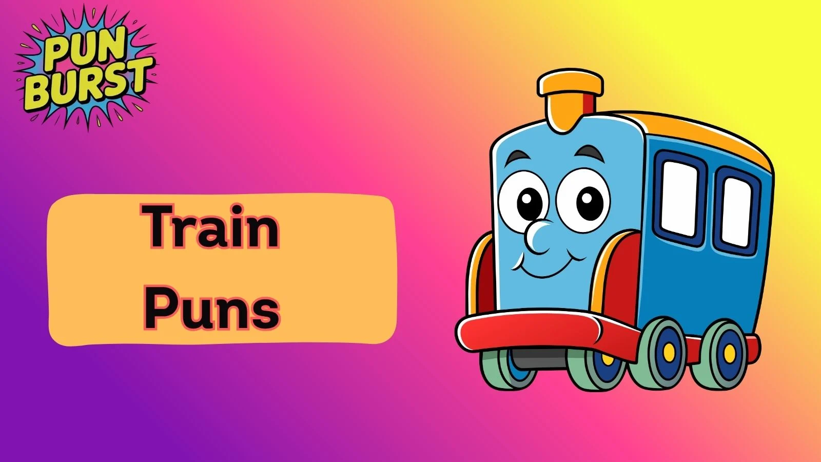 Train Puns