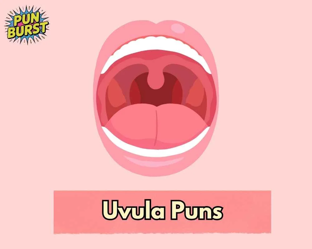 Uvula Puns