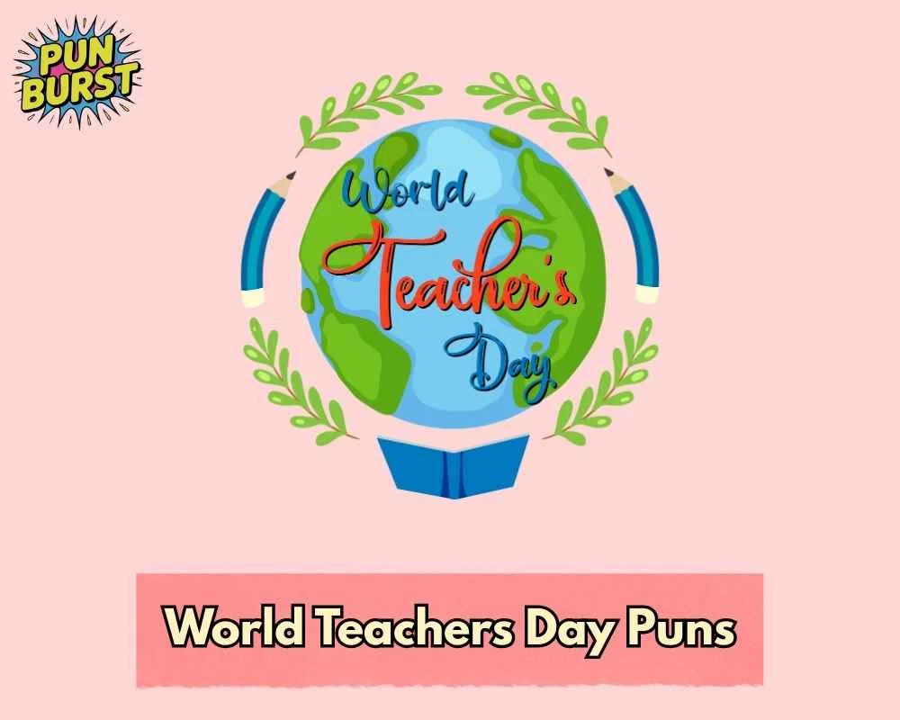 World Teachers Day Puns