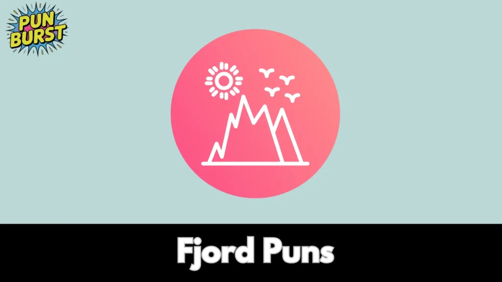 Fjord Puns