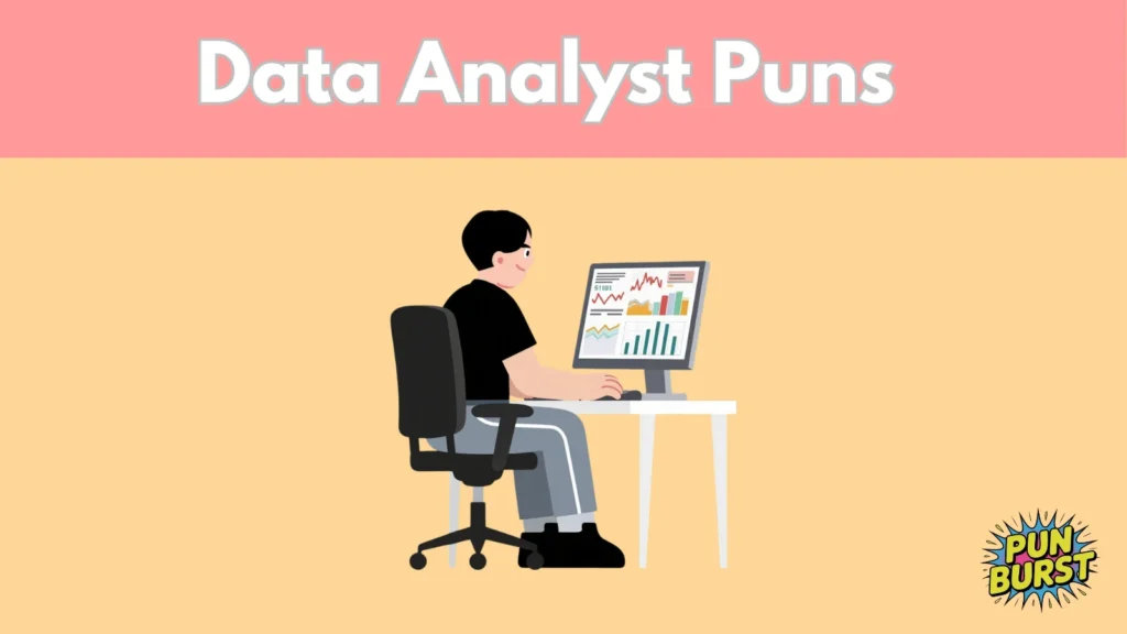 Data Analyst Puns