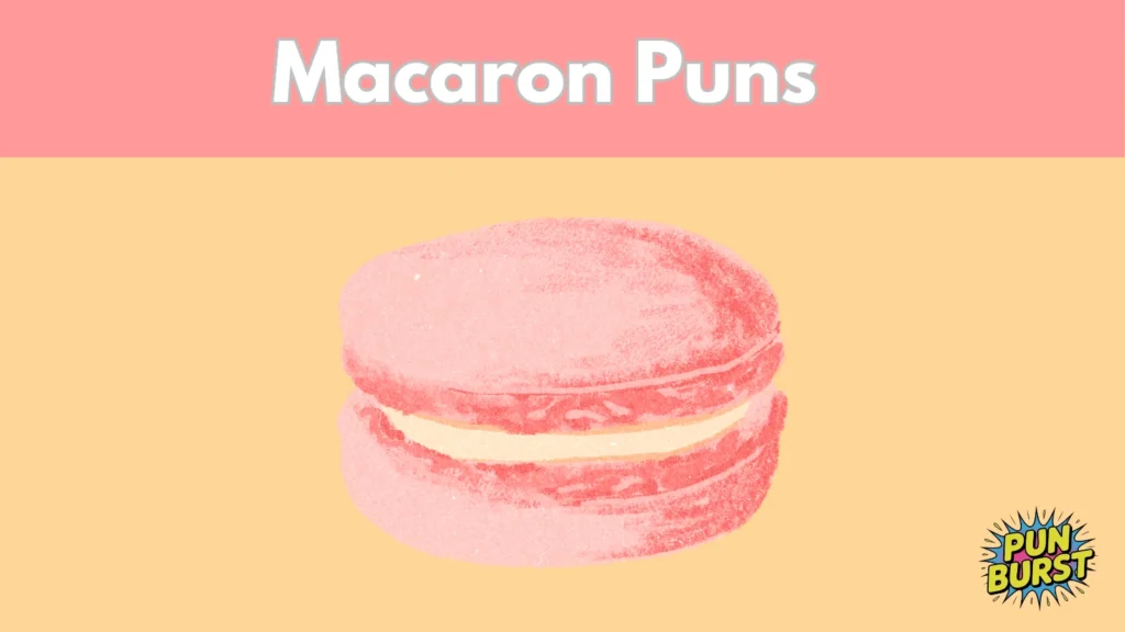 Macaron Puns