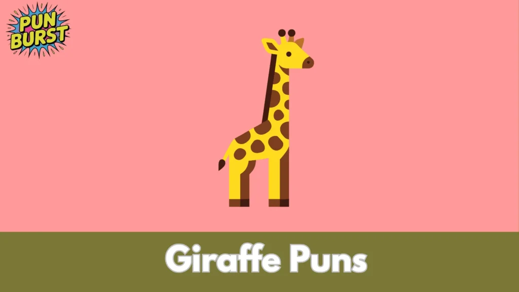Giraffe Puns