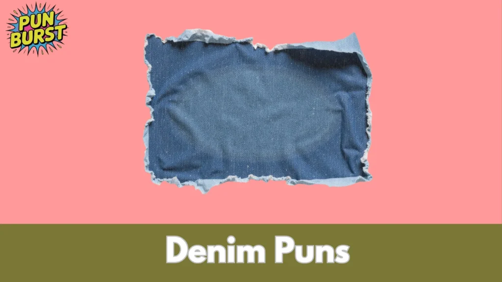Denim Puns