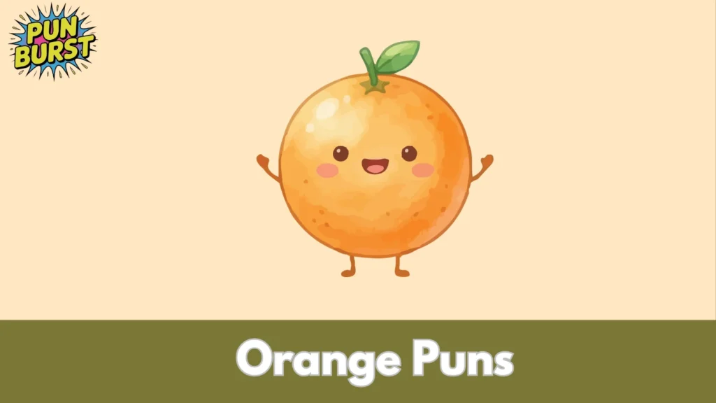 Orange Puns