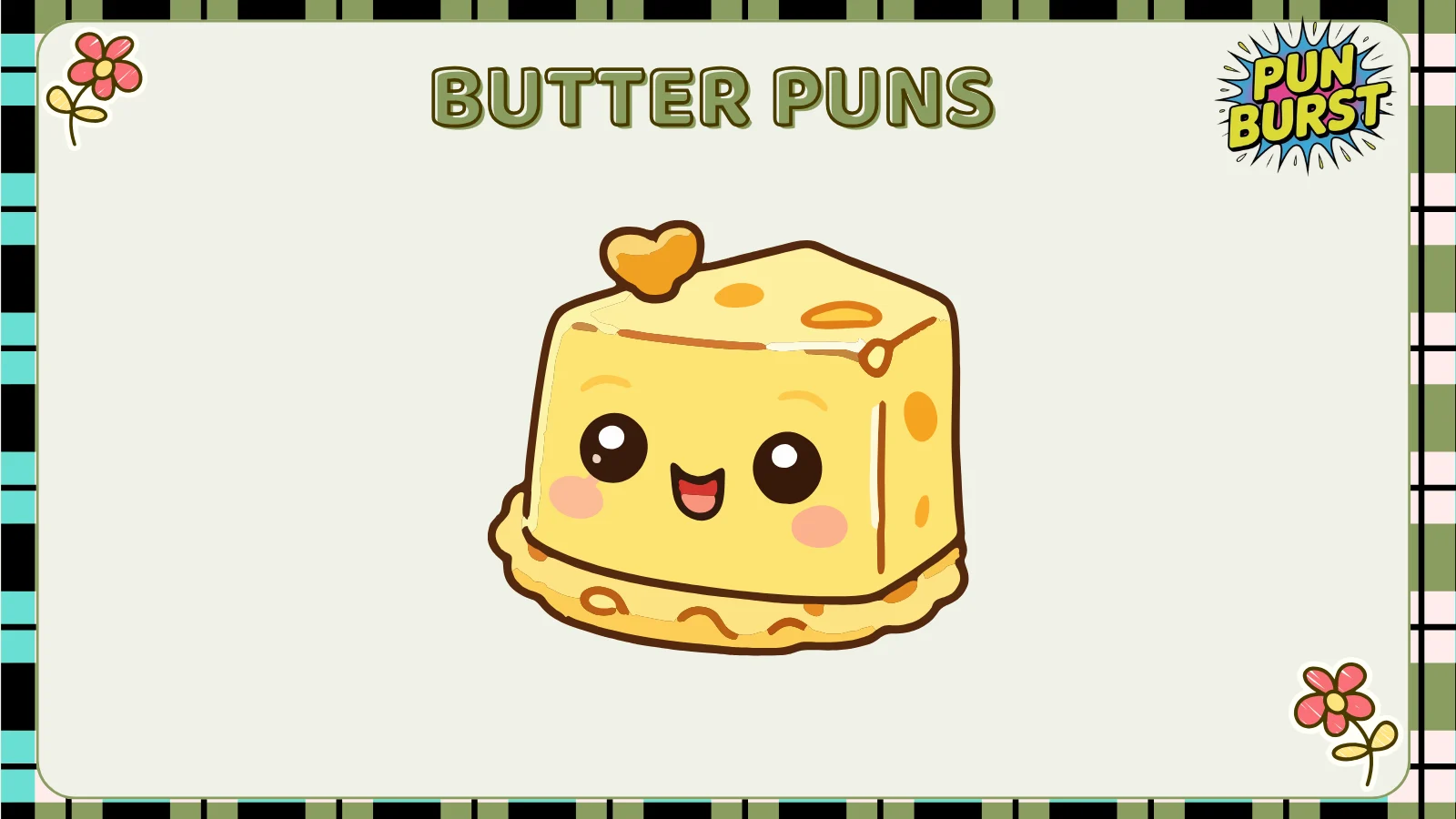 Butter Puns