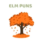 Elm puns