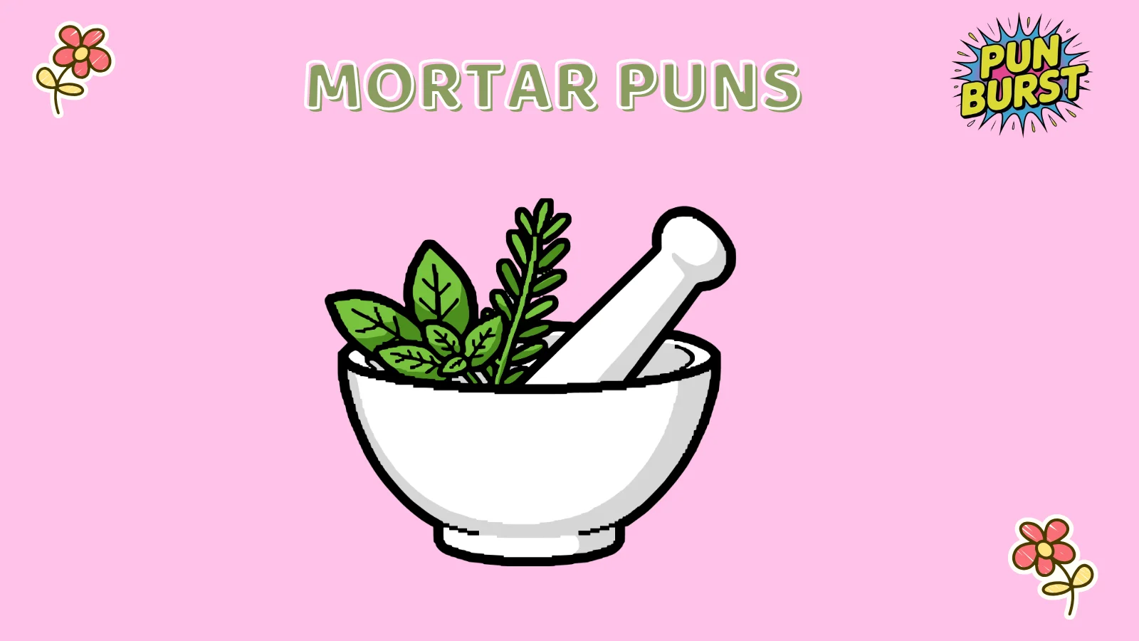 Mortar Puns
