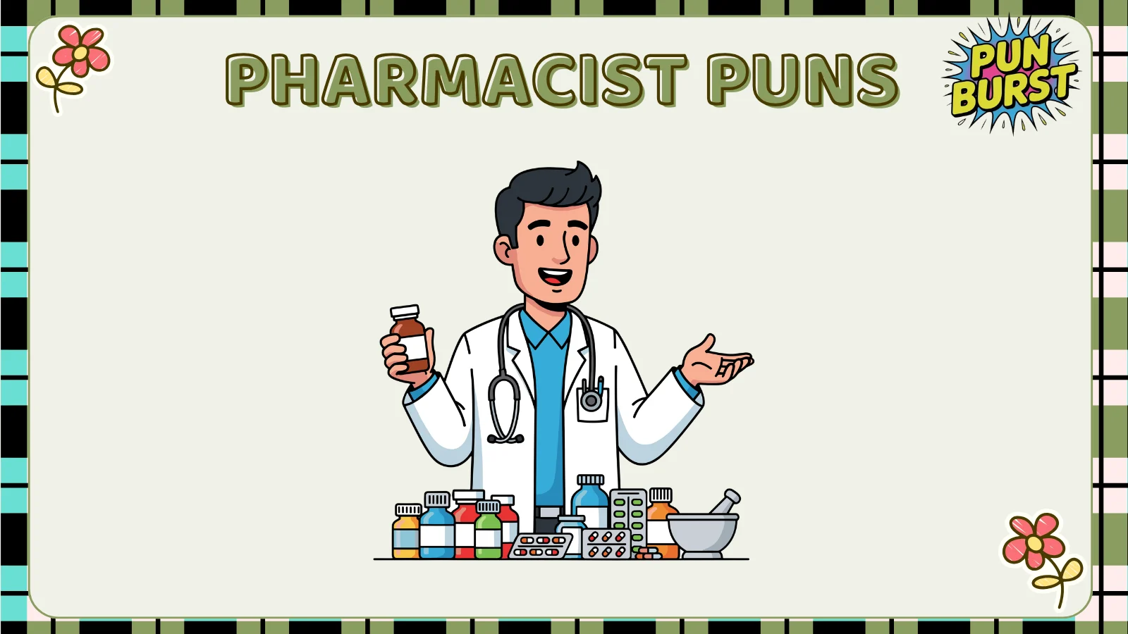 Pharmacist puns