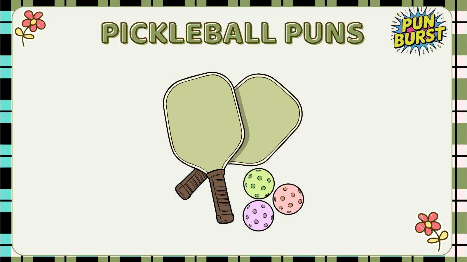 Pickleball Puns