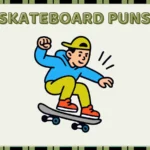 Skateboard puns