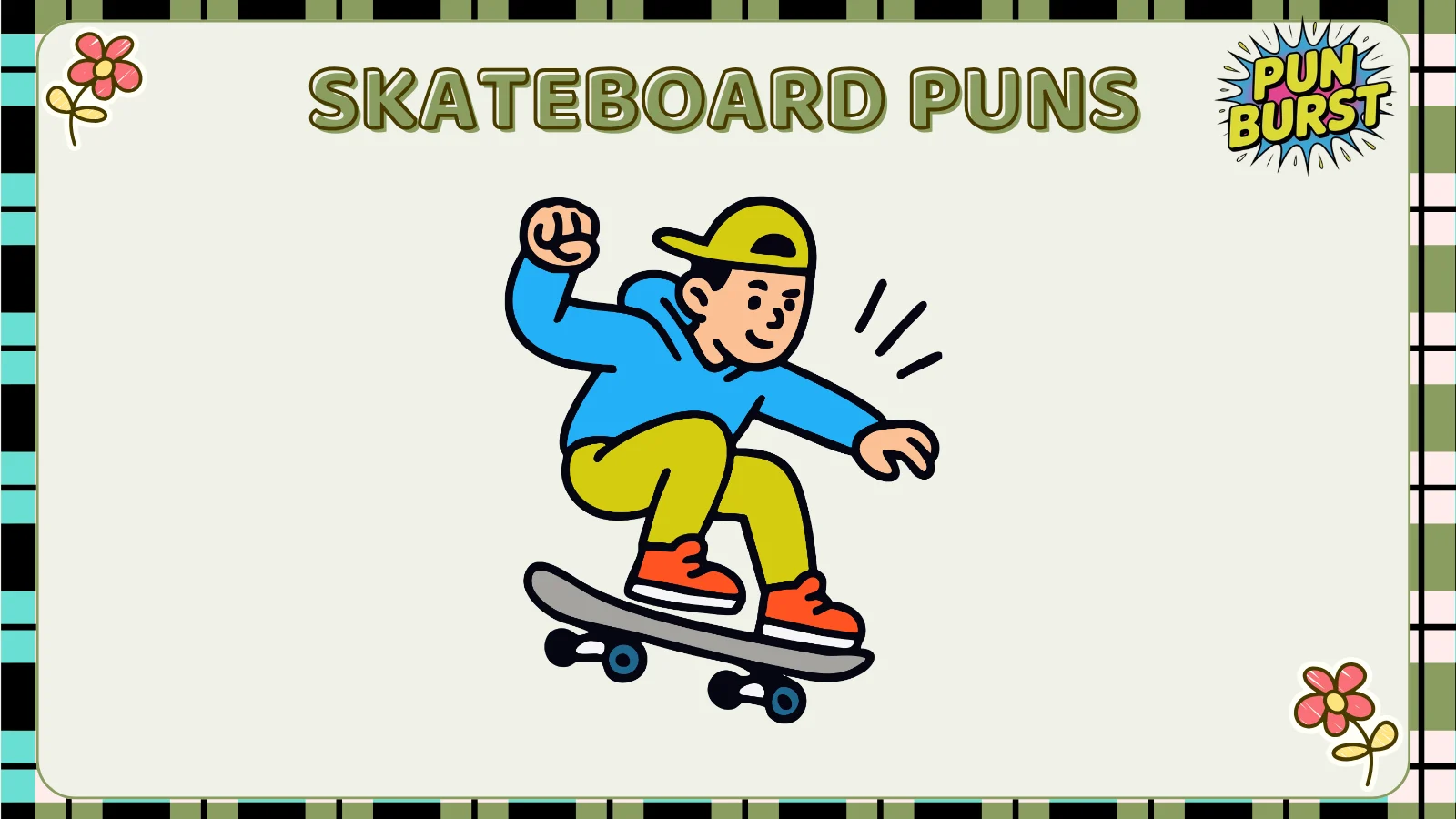 Skateboard puns