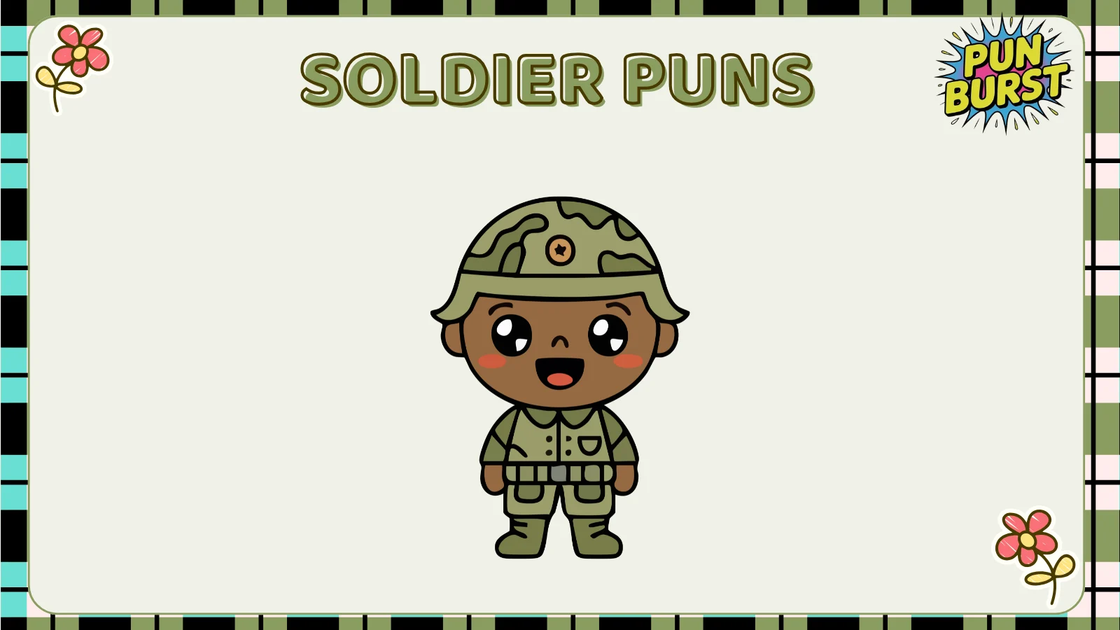 Soldier Puns