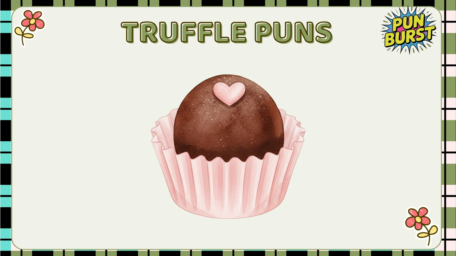 Truffle Puns