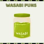 Wasabi puns