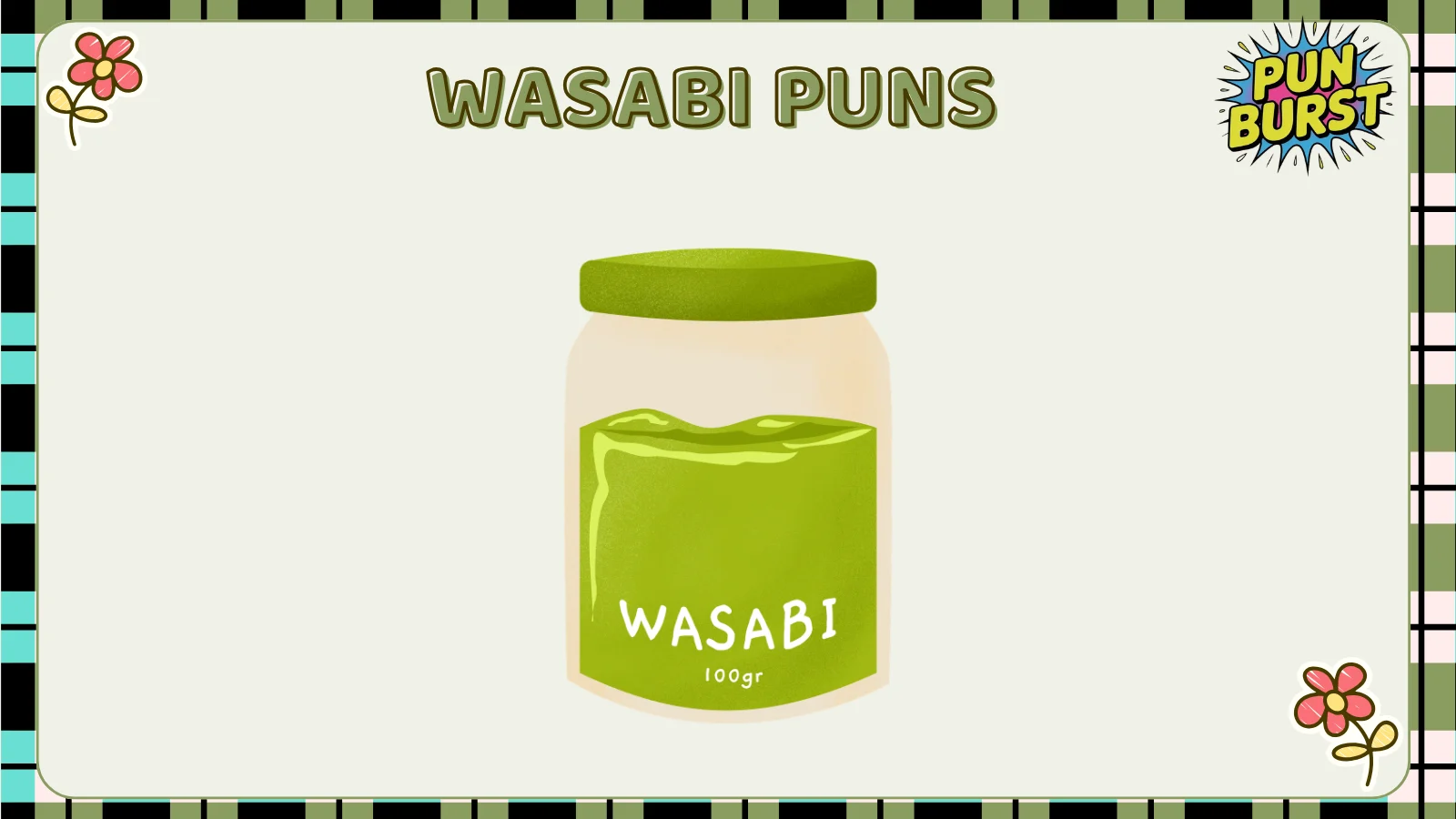 Wasabi puns