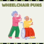Wheelchair puns